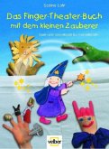 Das Finger-Theater-Buch mit dem kleinen Zauberer