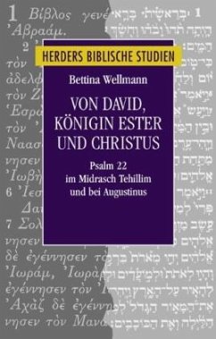 Von David, Königin Ester und Christus - Wellmann, Bettina