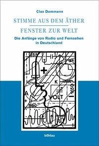 Stimme aus dem Äther - Fenster zur Welt - Dammann, Clas