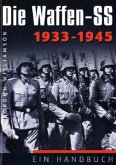 Die Waffen-SS 1933-1945