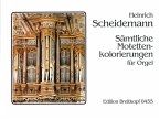 Sämtliche Orgelwerke, Orgel solo