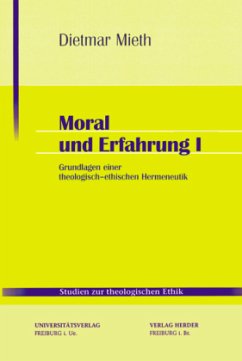 Moral und Erfahrung I - Mieth, Dietmar