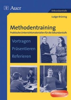 Methodentraining: Vortragen Präsentieren Referieren - Brüning, Ludger