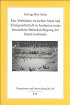 Das Verhältnis zwischen Staat und Zivilgesellschaft in Jordanien unter besonderer Berücksichtigung der Berufsverbände - Salha, Edwige B.