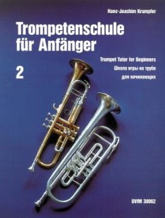 Trompetenschule für Anfänger - Krumpfer, Hans-Joachim