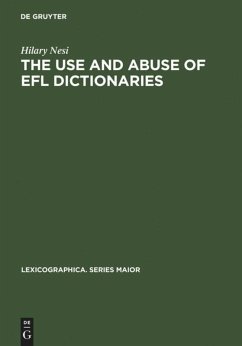 The Use and Abuse of EFL Dictionaries - Nesi, Hilary