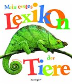 Mein erstes Lexikon der Tiere
