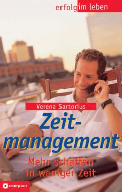 Cover Zeitmanagement - Mehr schaffen in weniger Zeit