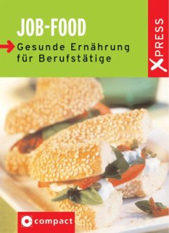 Cover Job-Food - Gesunde Ernährung für Berufstätige