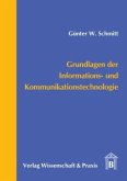 Grundlagen der Informations- und Kommunikationstechnologie. Grundlagen der Informations- und Kommunikationstechnologie.