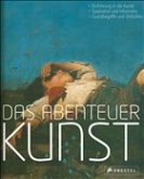 Das Abenteuer Kunst