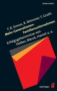 Mehr-Generationen-Familienunternehmen - Simon, Fritz B.;Wimmer, Rudolf;Groth, Torsten