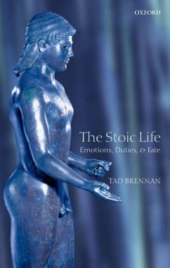 The Stoic Life - Brennan, Tad