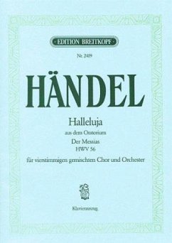 Halleluja aus Der Messias HWV 56, Klavierauszug - Händel, Georg Friedrich