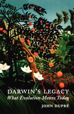 Darwin's Legacy - Dupre, John A.