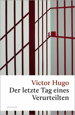 Der letzte Tag eines Verurteilten - Hugo, Victor
