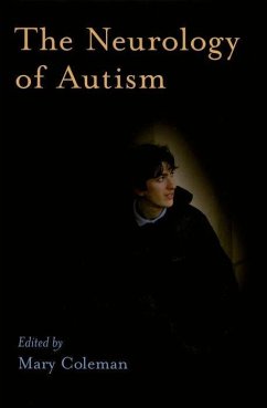 The Neurology of Autism - Coleman, Mary (ed.)