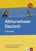 Abiturwissen Deutsch: Erörterung