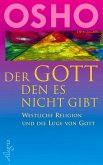 Der Gott, den es nicht gibt