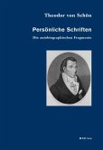 Die autobiographischen Fragmente / Persönliche Schriften Bd.1