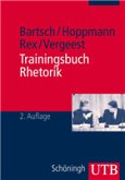 Trainingsbuch Rhetorik