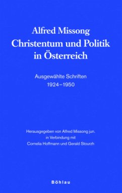 Cover Alfred Missong. Christentum und Politik in Österreich