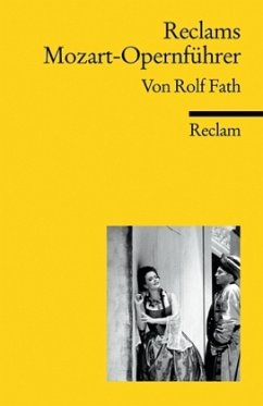 Reclams Mozart-Opernführer - Fath, Rolf