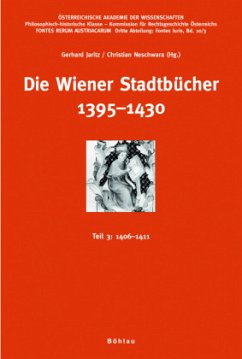 Cover Die Wiener Stadtbücher 1395-1430; . / Die Wiener Stadtbücher 1395-1430 Tl.3
