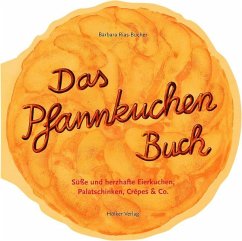 Das Pfannkuchenbuch - Rias-Bucher, Barbara
