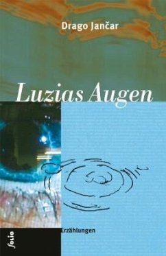 Luzias Augen - Jancar, Drago