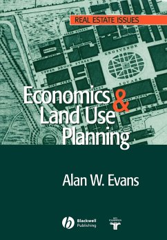 Economics and Land Use Planning - Evans, Alan W.