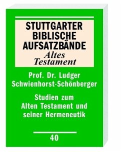 Cover Studien zum Alten Testament und seiner Hermeneutik / Stuttgarter Biblische Aufsatzbände (SBAB)