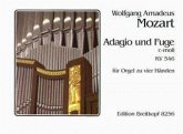 Adagio und Fuge c-Moll KV 594 für Streicher, Ausgabe für Orgel zu vier Händen