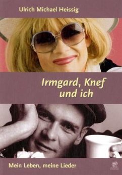 Cover Irmgard, Knef und ich