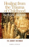 Healing from the Trauma of Childhood Sexual Abuse