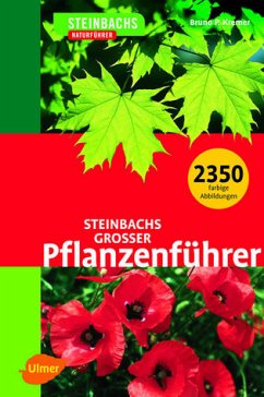 Steinbachs grosser Pflanzenführer - Kremer, Bruno P