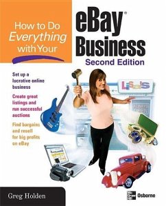 How to Do Everything with Your Ebay Business, Second Edition - Holden, Greg