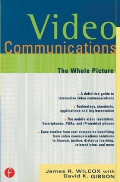 Video Communications - Wilcox, James;Gibson, David
