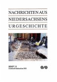Fundchronik Niedersachsen 2003 / Nachrichten aus Niedersachsens Urgeschichte, Beihefte H.10 Fundchronik Niedersachsen 2003 / Nachrichten aus Niedersachsens Urgeschichte, Beihefte H.10