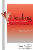 Healing and Mental Health for Native Americans: Speaking in Red