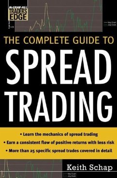 The Complete Guide to Spread Trading - Schap, Keith