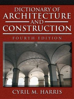 Dictionary of Architecture and Construction - Harris, C.