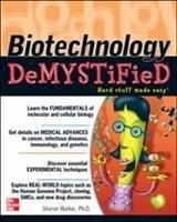 Biotechnology Demystified - Walker, Sharon