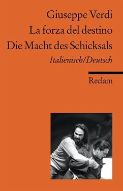 Die Macht des Schicksals / La forza del destino - Verdi, Giuseppe