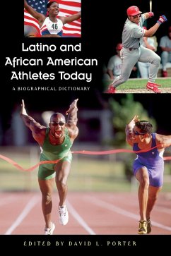 Latino and African American Athletes Today - Porter, David