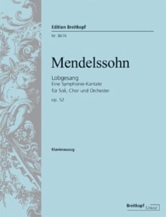 Sinfonie Nr.2 B-Dur op.52 (Lobgesang), Klavierauszug - Mendelssohn Bartholdy, Felix