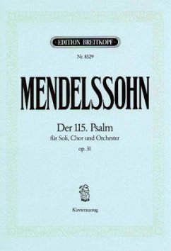 Psalm 115 op.31, Klavierauszug - Mendelssohn Bartholdy, Felix