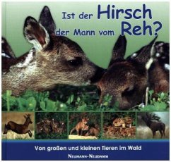 Ist der Hirsch der Mann vom Reh? - Schabacker-Gerland, Petra;Volkmar, Karl-Heinz
