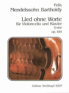 Lied ohne Worte op.109, Klavier u. Violoncello - Mendelssohn Bartholdy, Felix