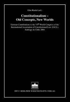 Constitutionalism - Old Concepts, New Worlds - Riedel, Eibe (ed.)